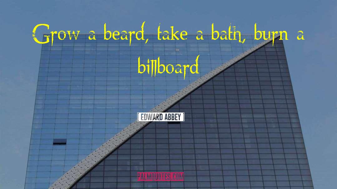 Billboard quotes by Edward Abbey