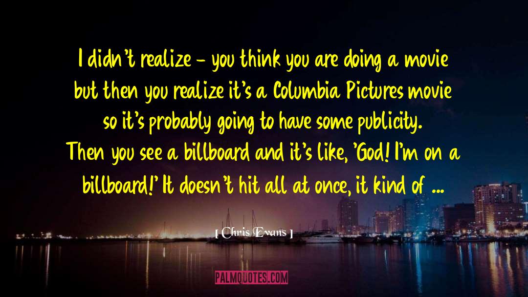 Billboard quotes by Chris Evans