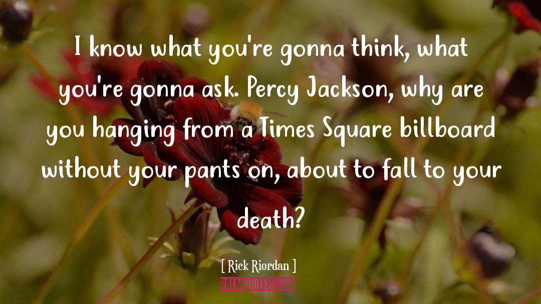 Billboard quotes by Rick Riordan