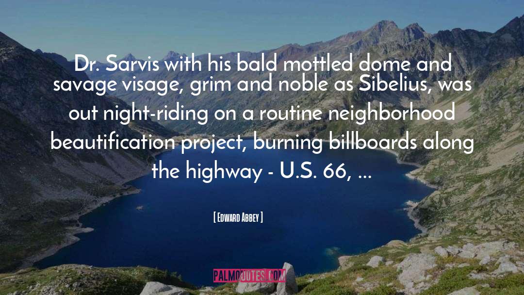 Billboards quotes by Edward Abbey