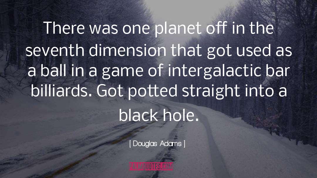 Billiards quotes by Douglas Adams