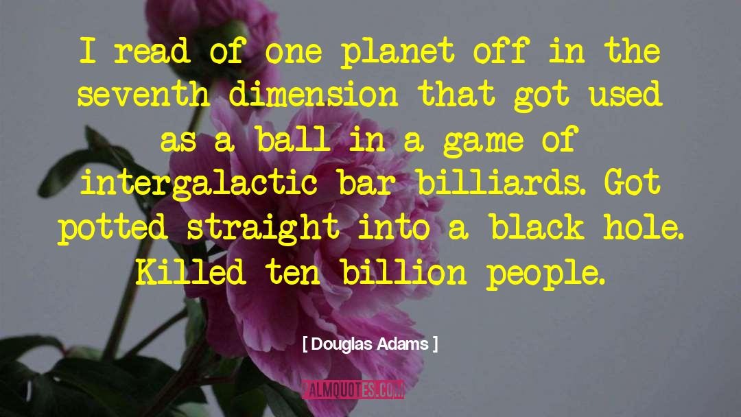 Billiards quotes by Douglas Adams