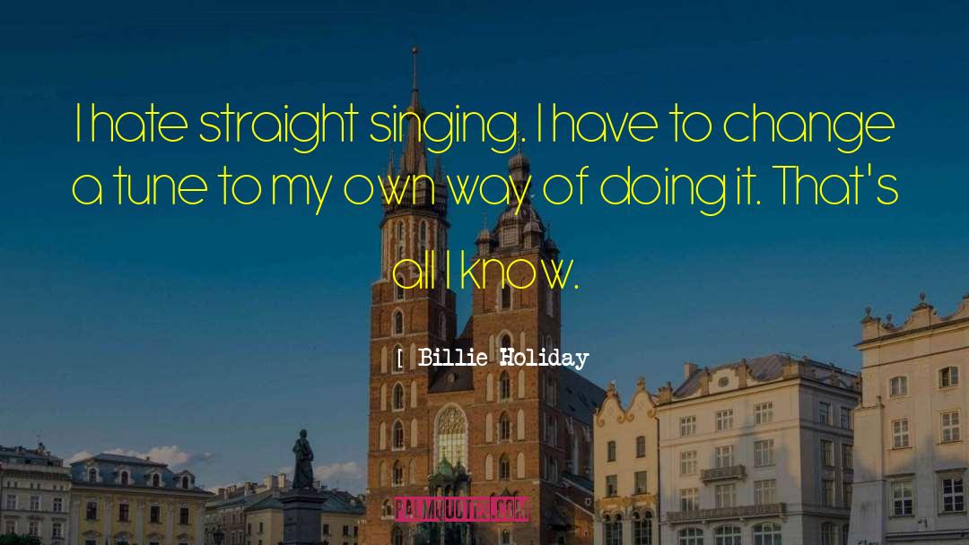 Billie Holiday quotes by Billie Holiday
