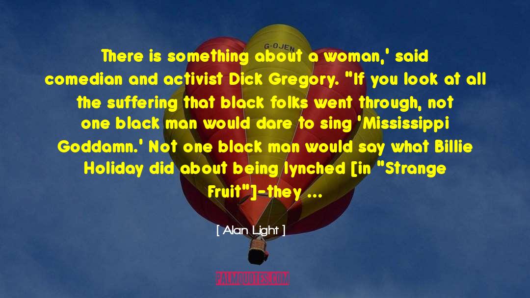 Billie Holiday quotes by Alan Light