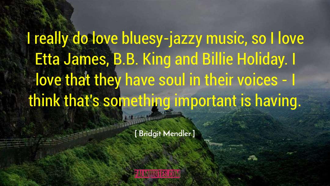 Billie Holiday quotes by Bridgit Mendler