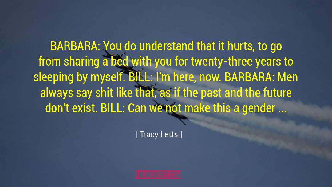 Billie Letts quotes by Tracy Letts