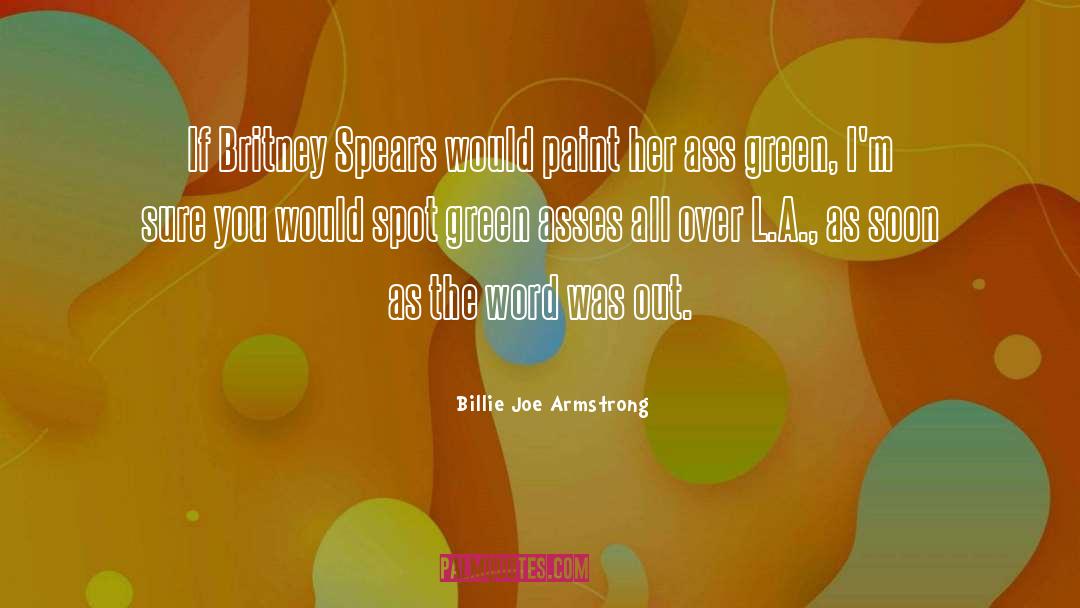 Billie quotes by Billie Joe Armstrong