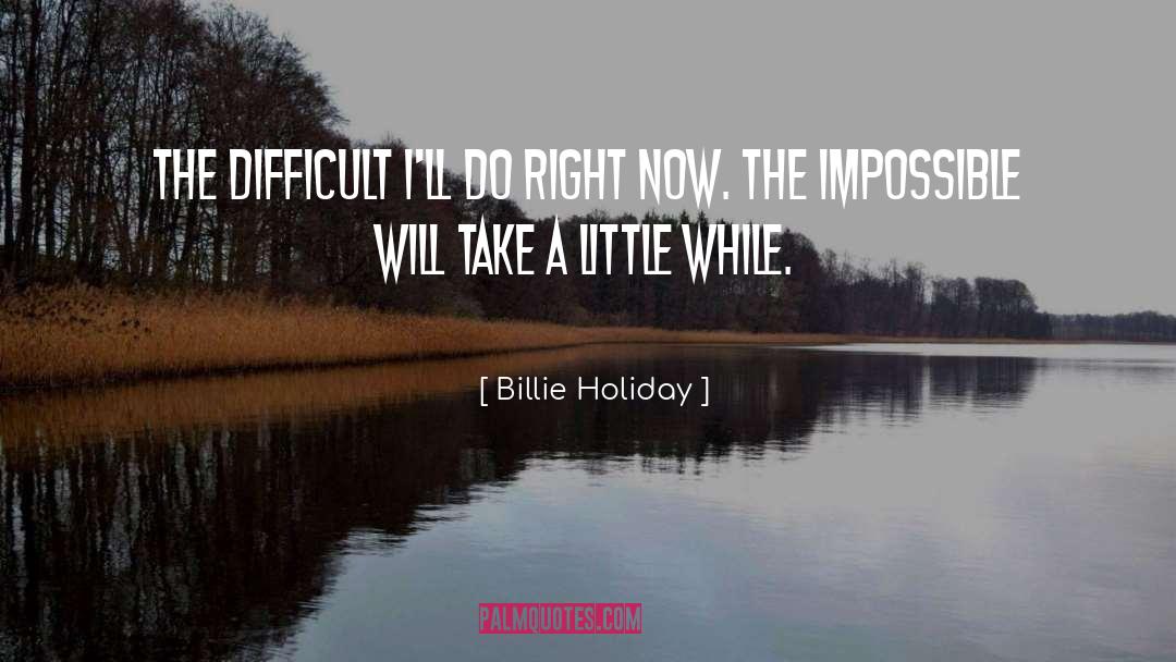 Billie quotes by Billie Holiday