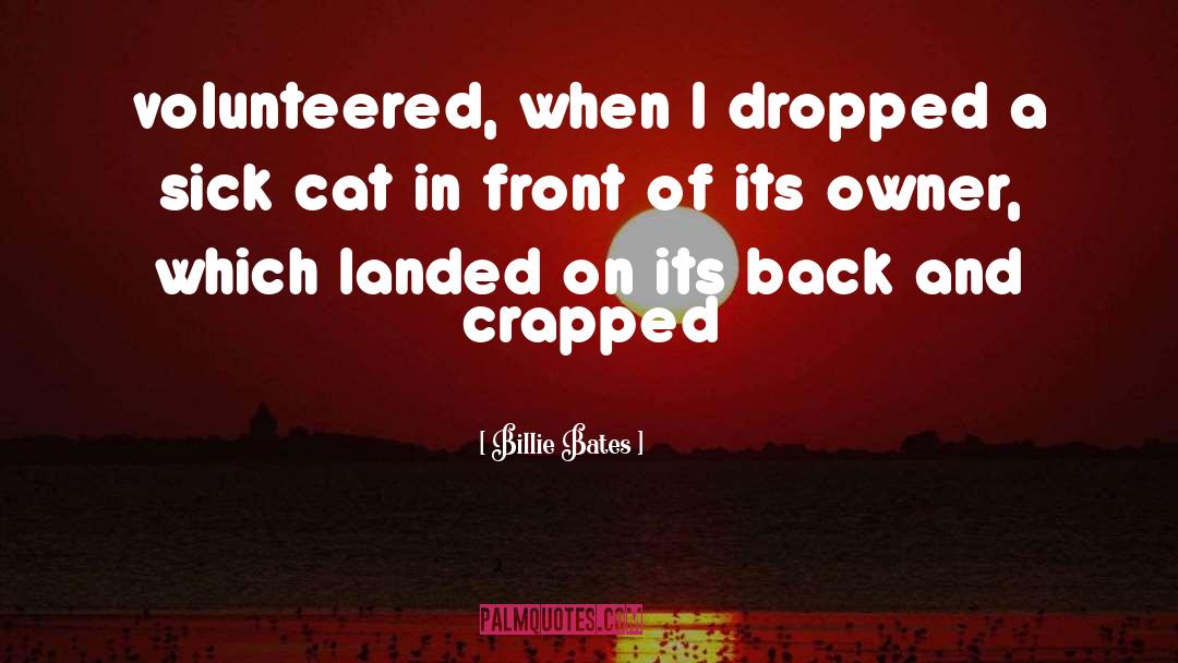 Billie quotes by Billie Bates