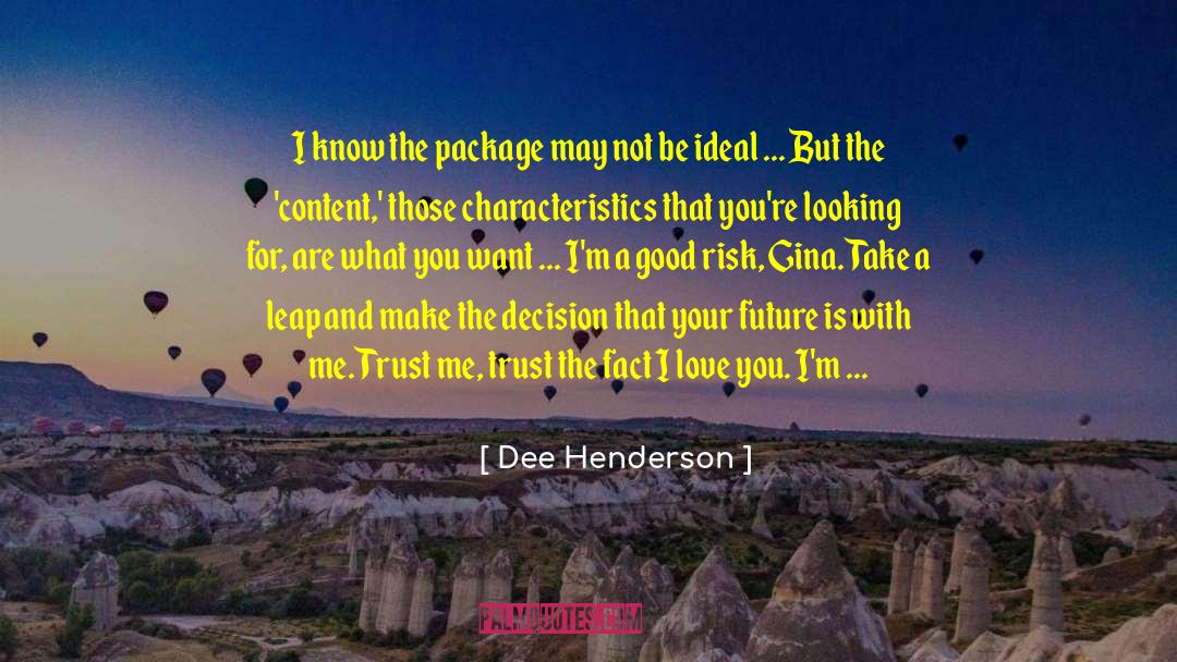 Billinda Henderson quotes by Dee Henderson