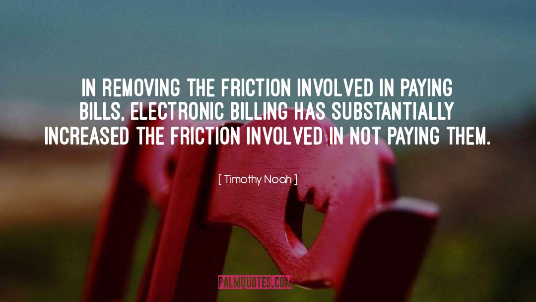 Billing quotes by Timothy Noah