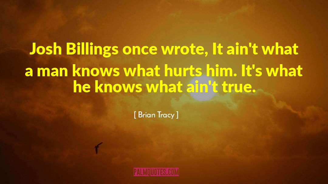 Billings quotes by Brian Tracy