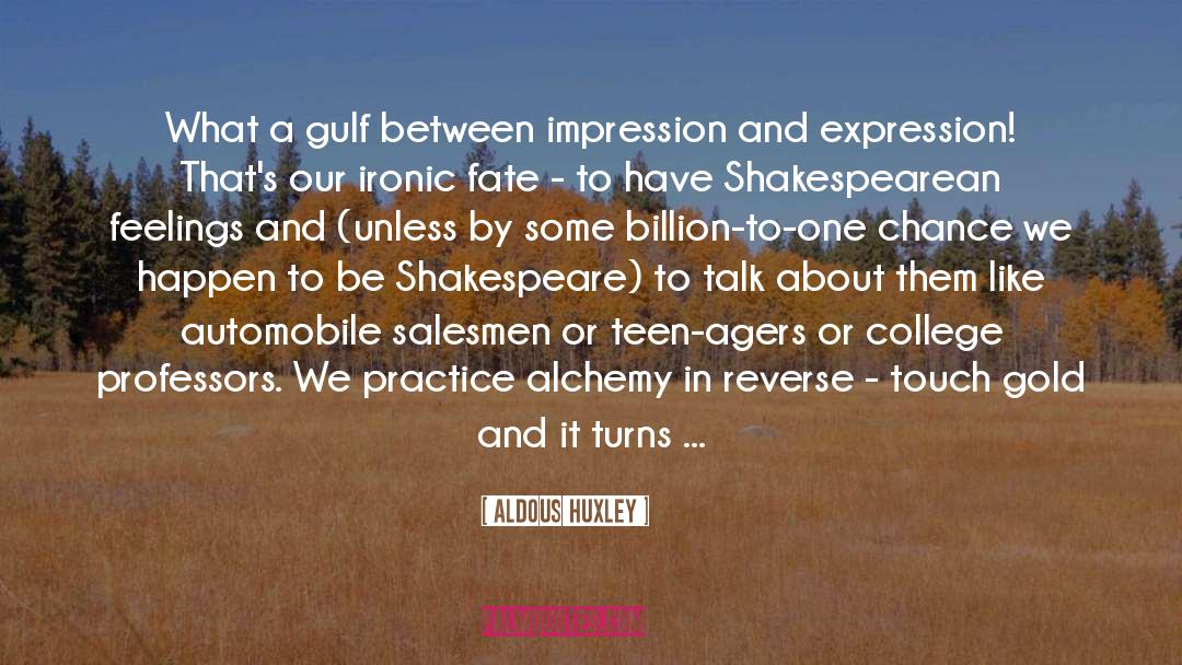 Billion quotes by Aldous Huxley