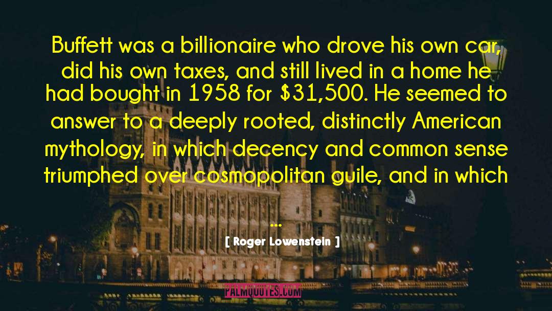 Billionaire quotes by Roger Lowenstein