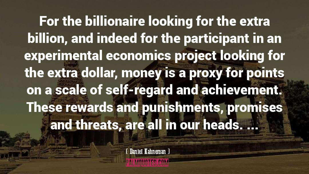 Billionaire quotes by Daniel Kahneman