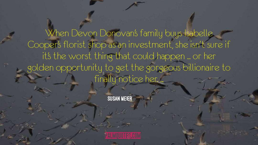 Billionaire Romance quotes by Susan Meier