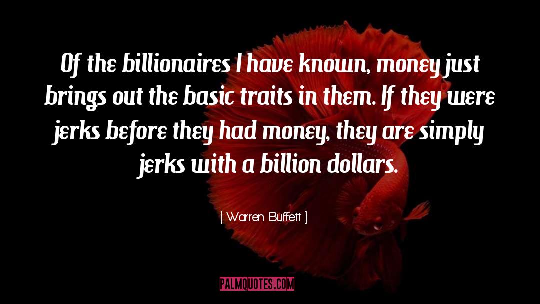 Billionaires quotes by Warren Buffett