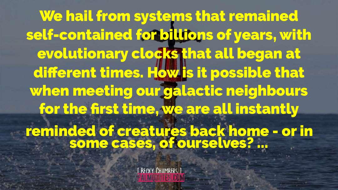 Billions Of Years quotes by Becky Chambers