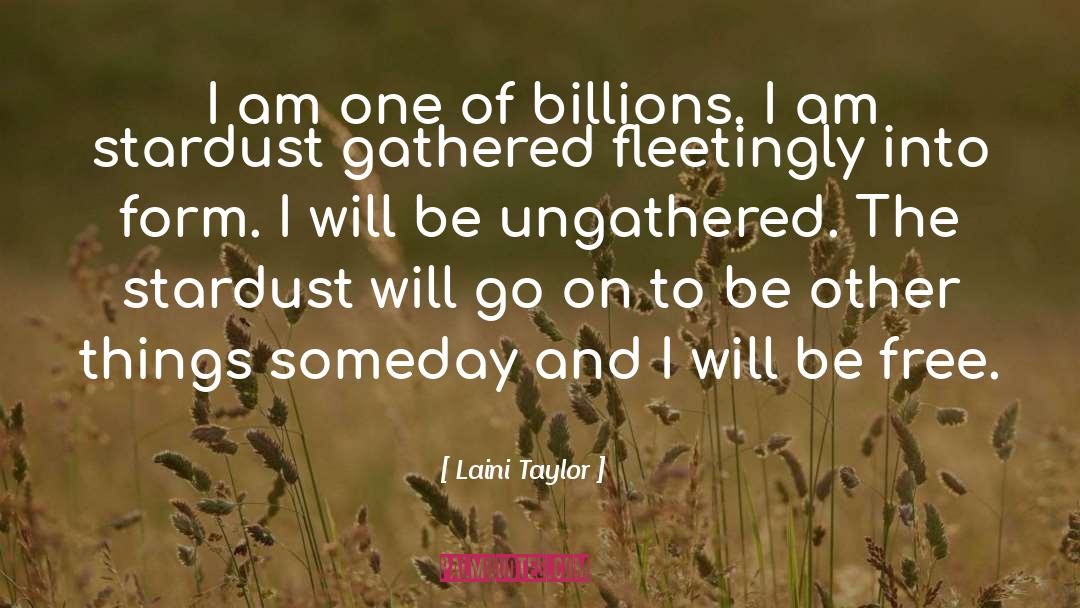 Billions quotes by Laini Taylor