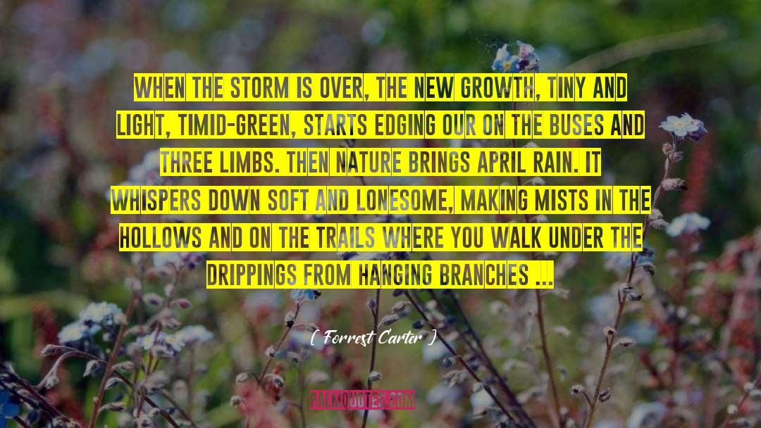 Billowing Blooms quotes by Forrest Carter