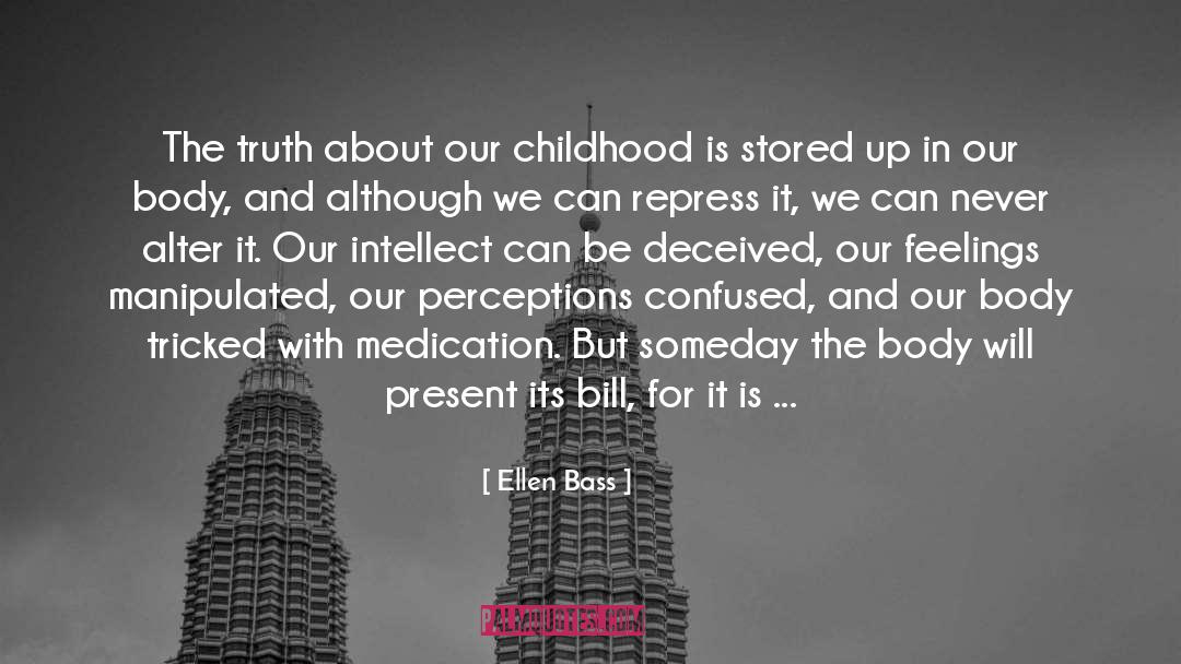 Bills quotes by Ellen Bass