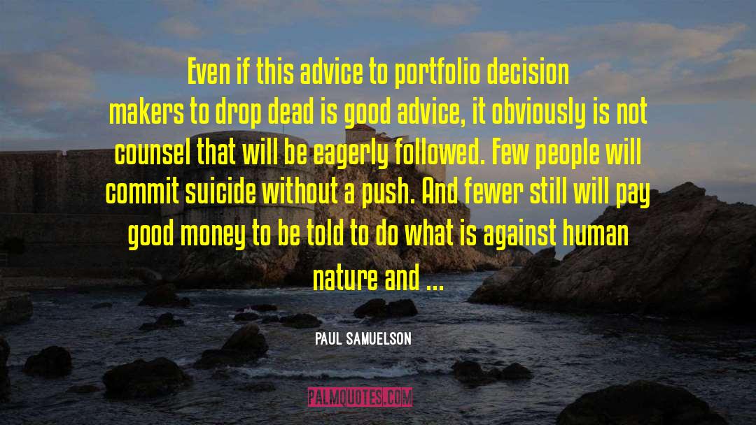 Bills To Pay quotes by Paul Samuelson