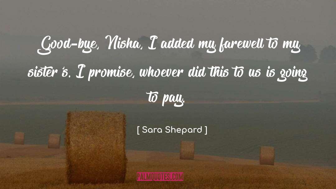 Bills To Pay quotes by Sara Shepard