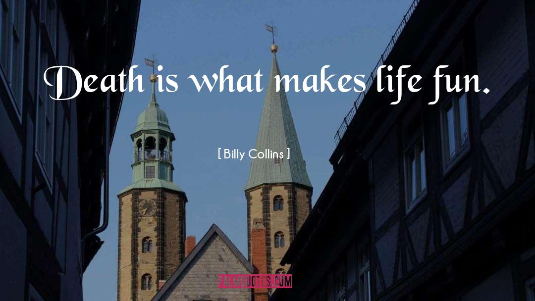 Billy Collins quotes by Billy Collins