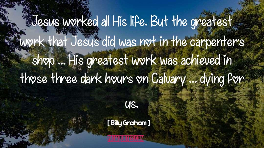 Billy Harrow quotes by Billy Graham