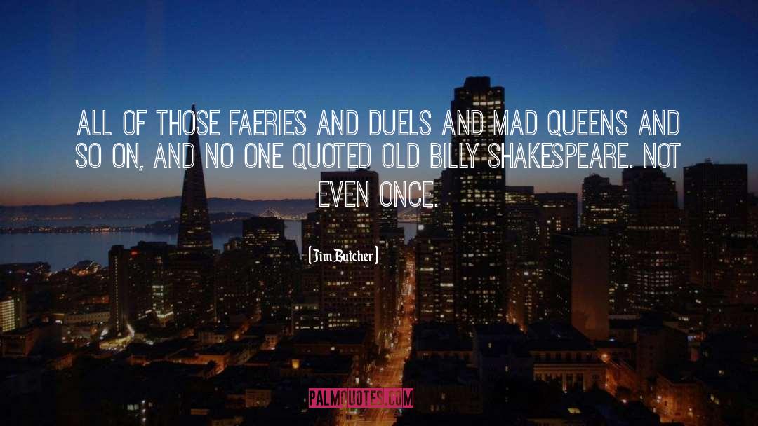 Billy quotes by Jim Butcher