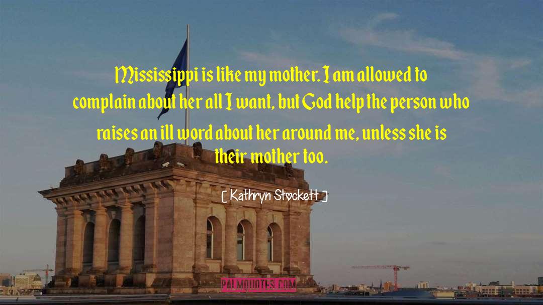 Biloxi Mississippi quotes by Kathryn Stockett