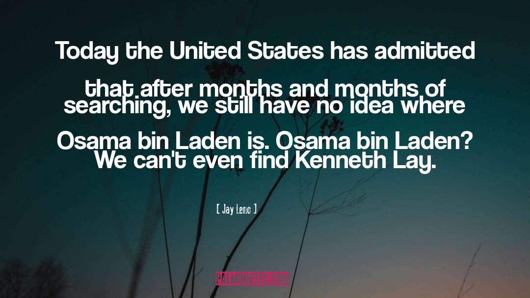 Bin Laden quotes by Jay Leno