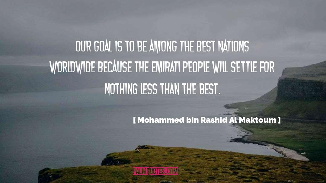 Bin quotes by Mohammed Bin Rashid Al Maktoum