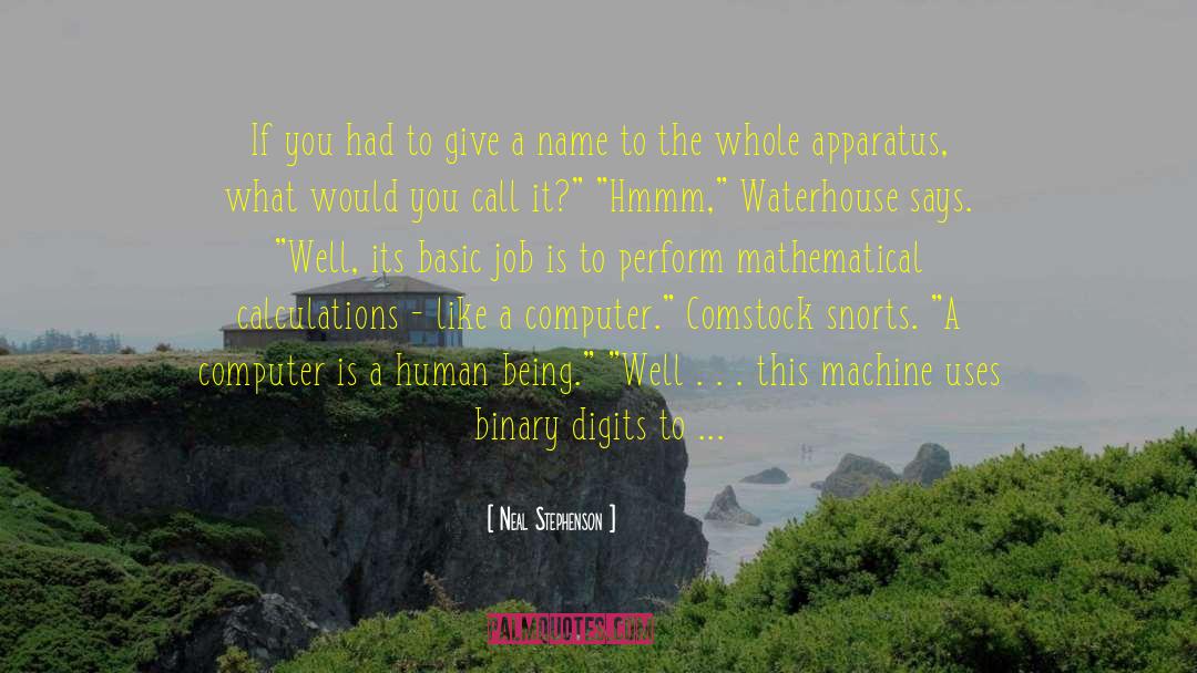 Binary Oppositions quotes by Neal Stephenson
