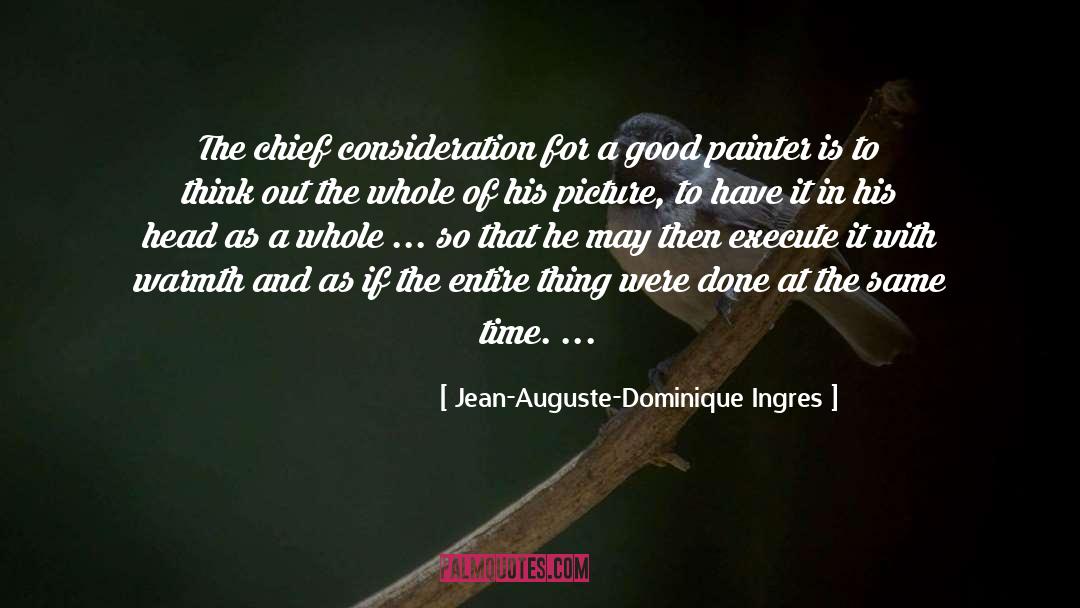 Binary Thinking quotes by Jean-Auguste-Dominique Ingres