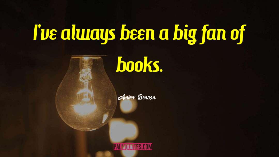 Binchy Books quotes by Amber Benson
