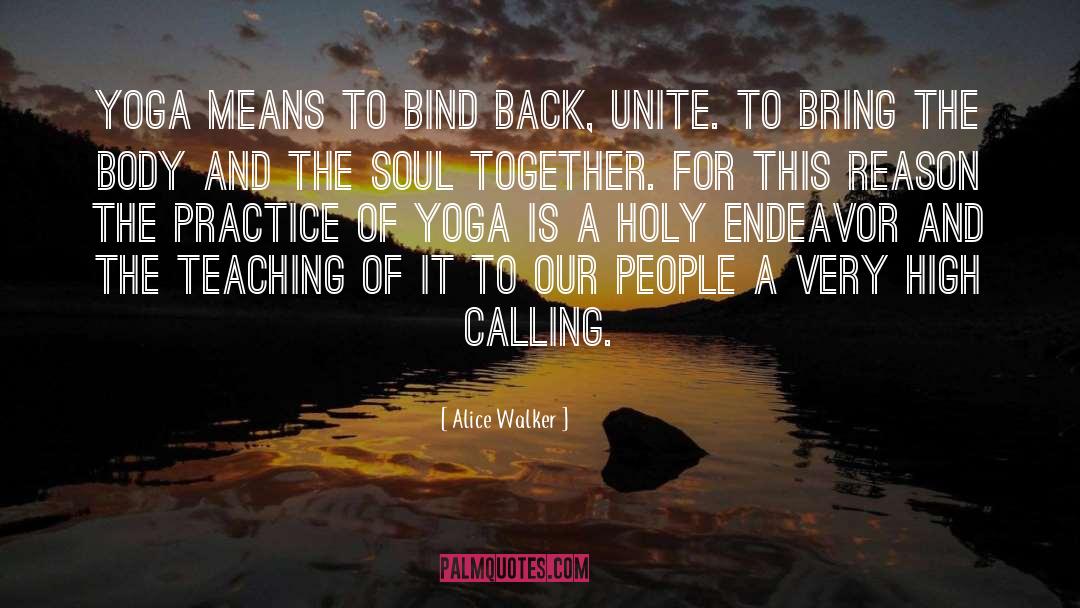 Bind quotes by Alice Walker