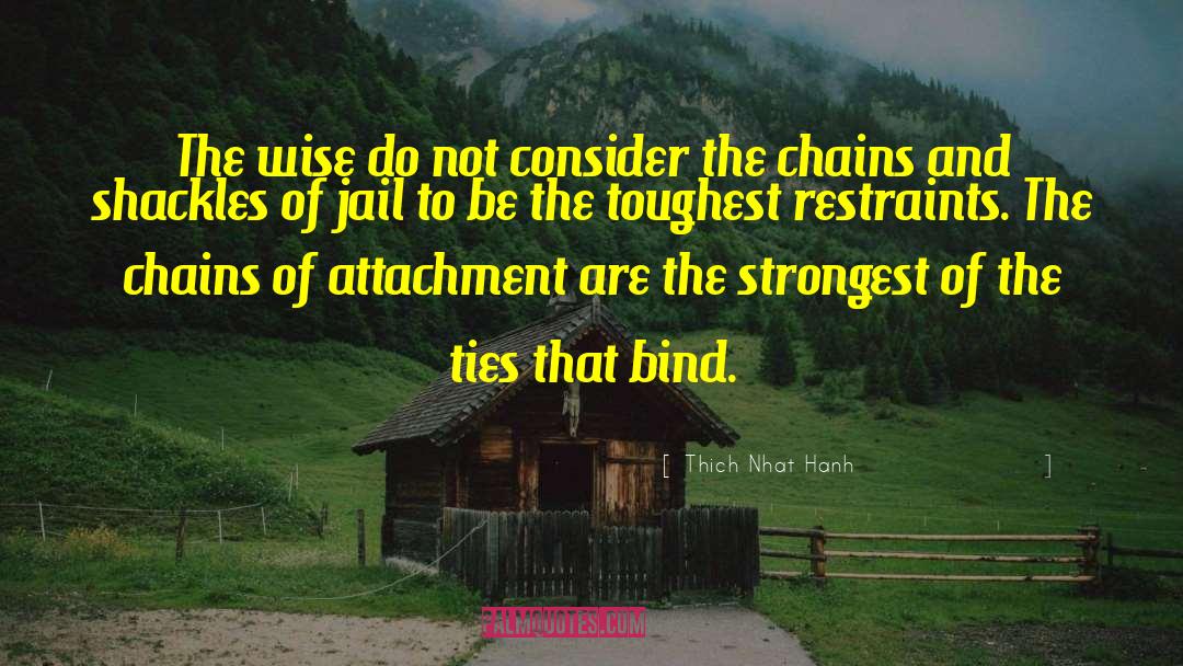 Bind quotes by Thich Nhat Hanh