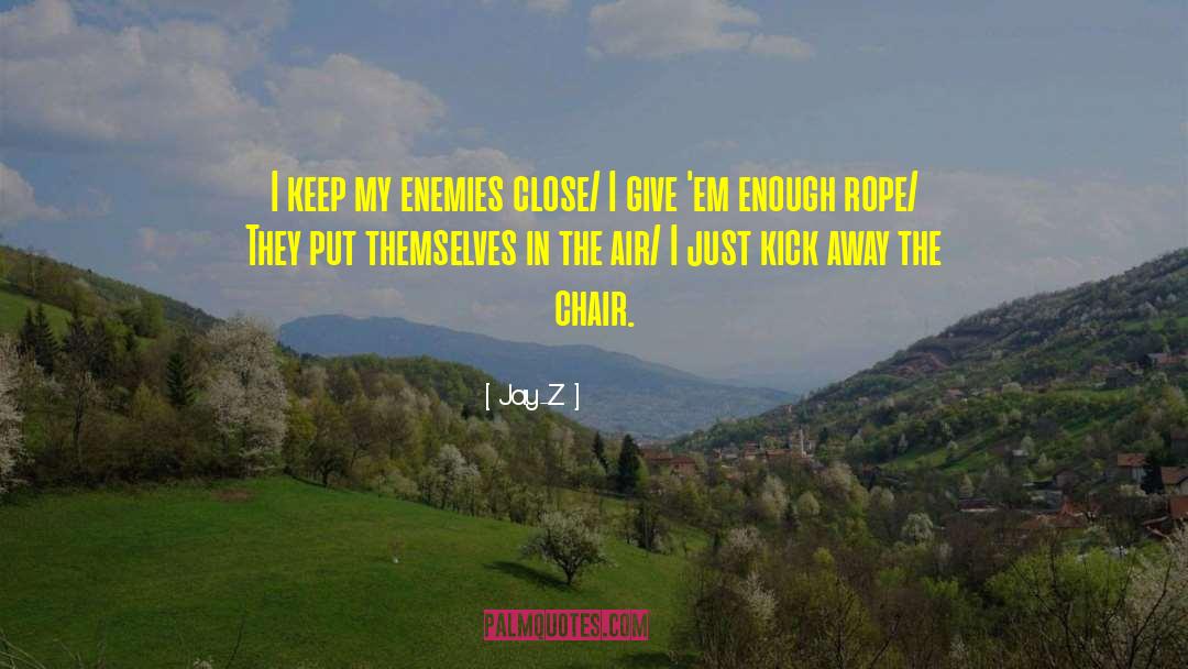 Binetti Chair quotes by Jay-Z