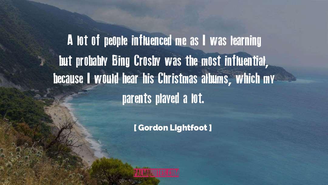 Bing quotes by Gordon Lightfoot