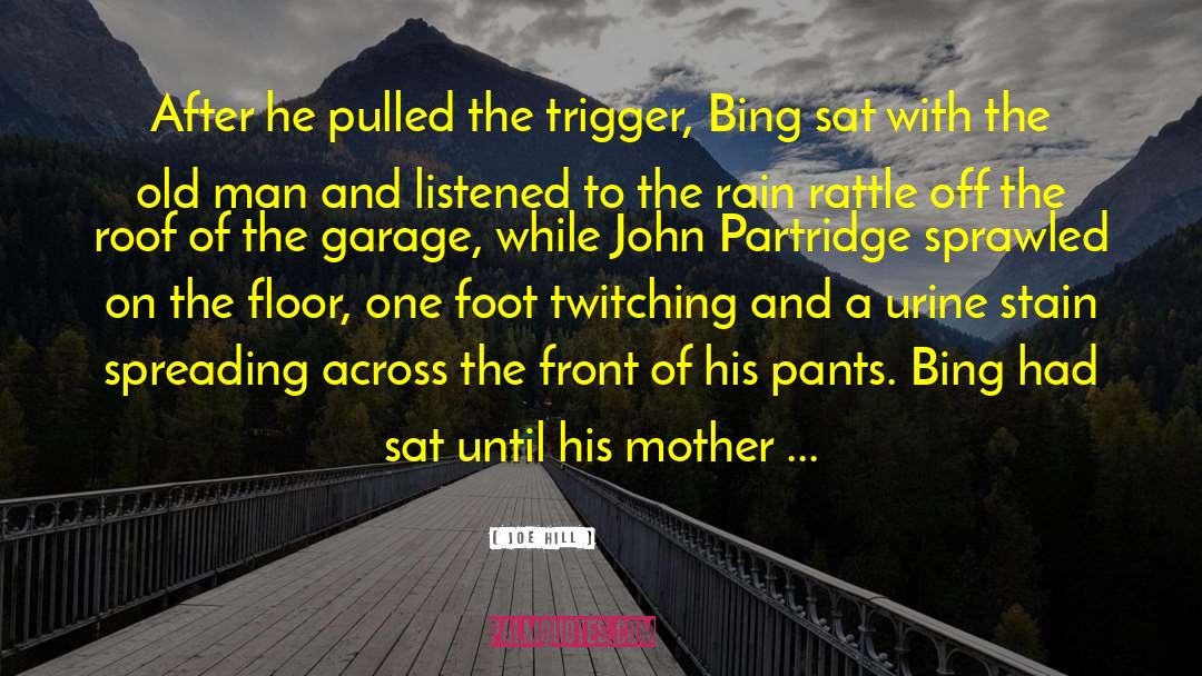 Bing quotes by Joe Hill