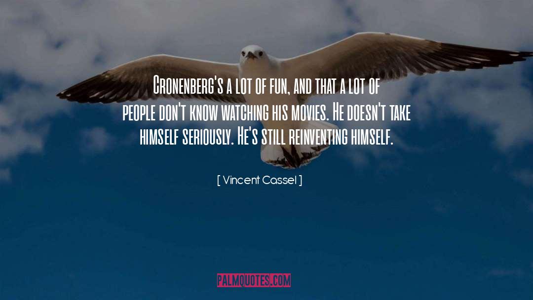 Binge Watching Movies quotes by Vincent Cassel