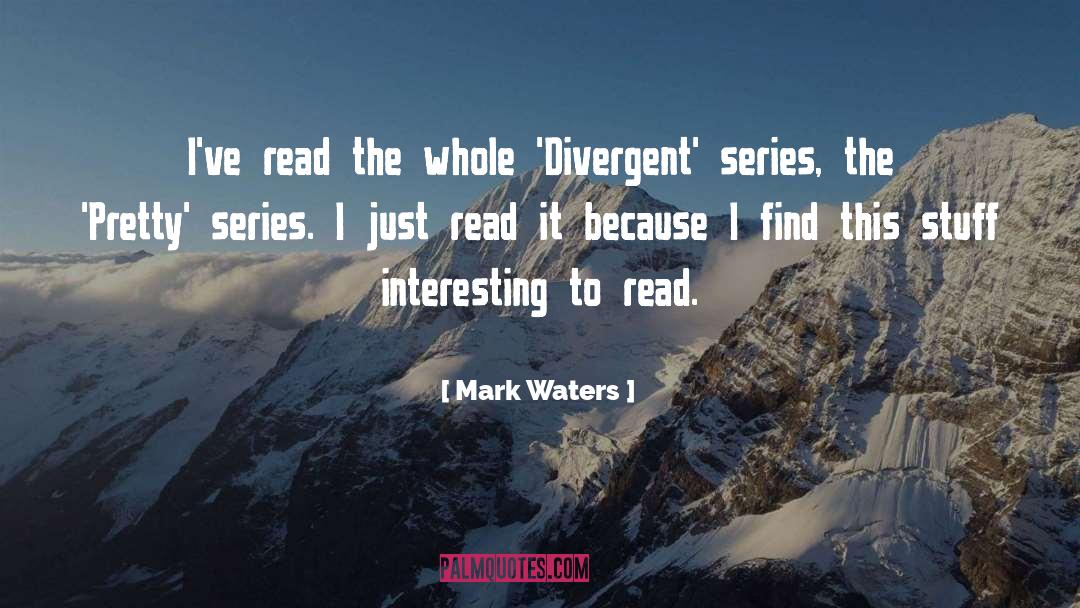 Binge Watching Series quotes by Mark Waters