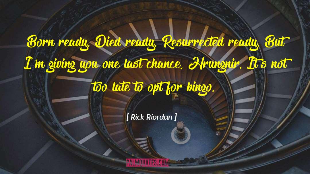 Bingo quotes by Rick Riordan