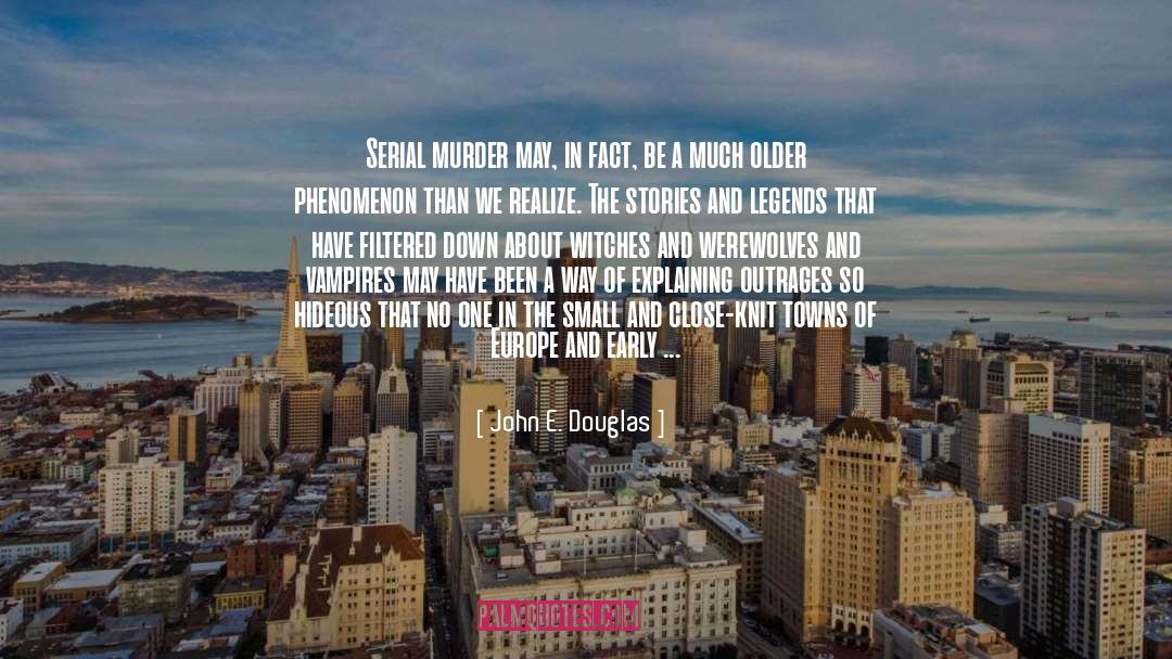 Binion Murder quotes by John E. Douglas