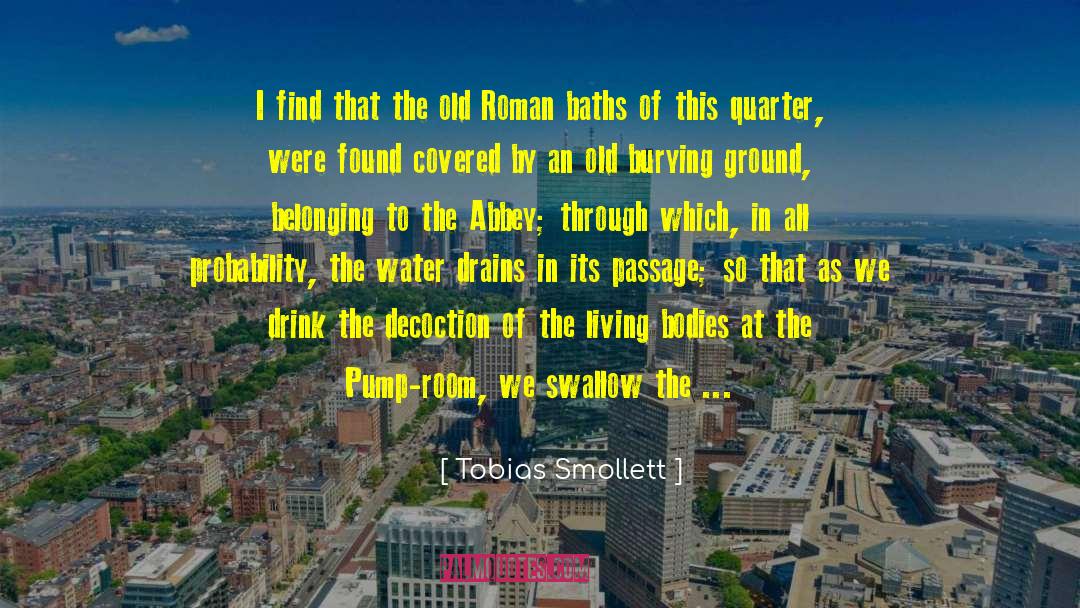 Binotto Pump quotes by Tobias Smollett