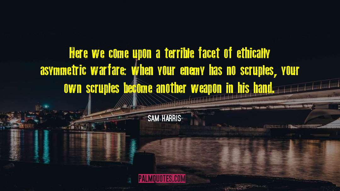 Bio Weapon quotes by Sam Harris