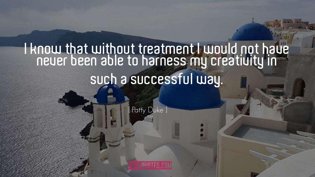 Biochemical Treatment quotes by Patty Duke