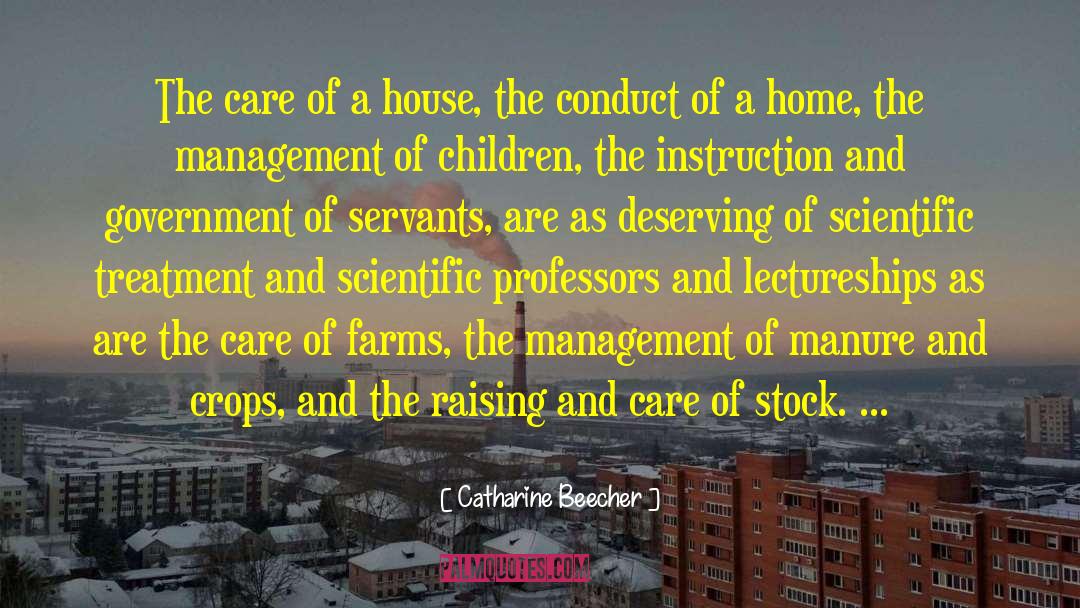 Biochemical Treatment quotes by Catharine Beecher