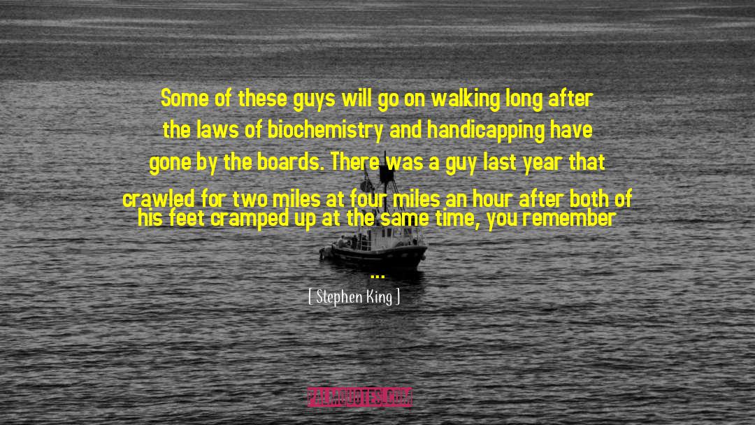 Biochemistry quotes by Stephen King